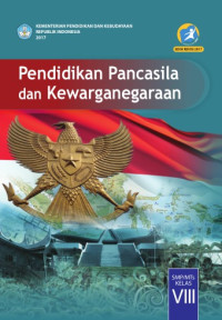 Image of Pendidikan Pancasila dan Kewarganegaraan Kelas VIII - 2017