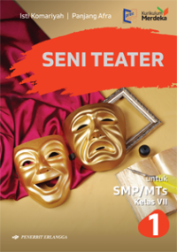 Image of Seni Teater untuk SMP/MTs Kelas VII