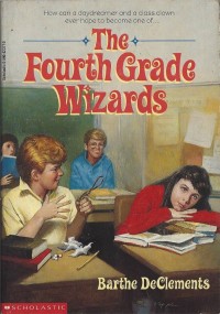Image of The Fourth Grade Wizards